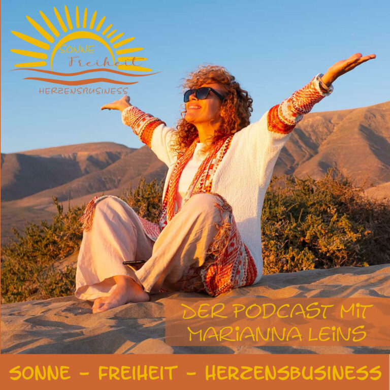 Sonne – Freiheit – Herzensbusiness